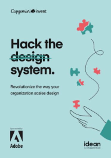 Hack the Design System: Revolutionize the way your organization scales design