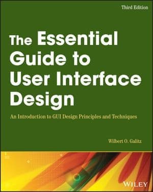 The Essential Guide to User Interface Design: An Introduction to GUI Design